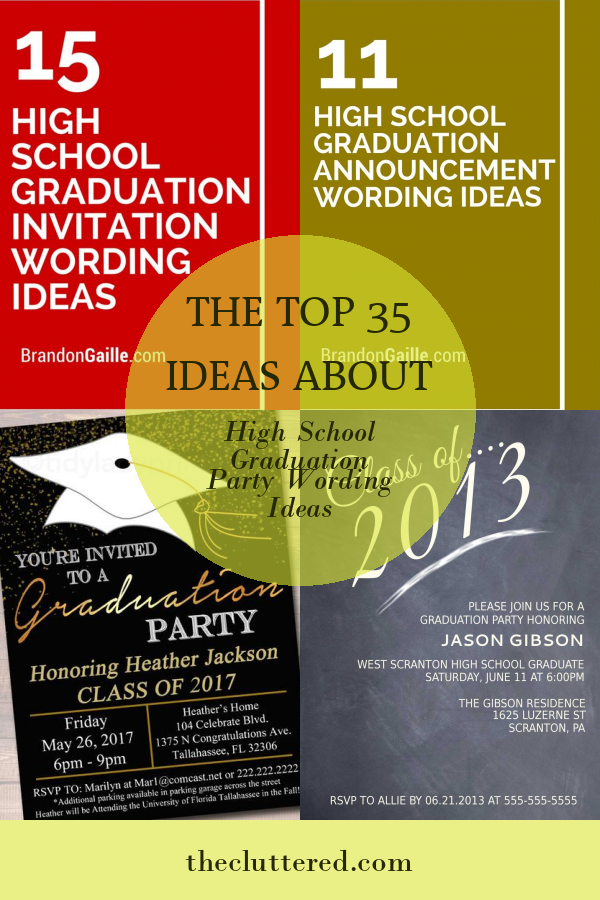 the-top-35-ideas-about-high-school-graduation-party-wording-ideas